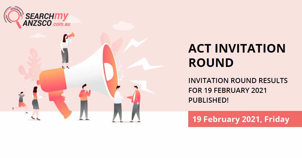 ACT Invitation Round