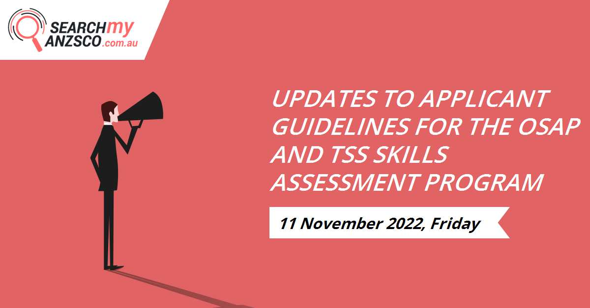 Updates To Applicant Guidelines For The OSAP And TSS Skills Assessment 